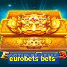 eurobets bets